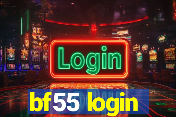 bf55 login